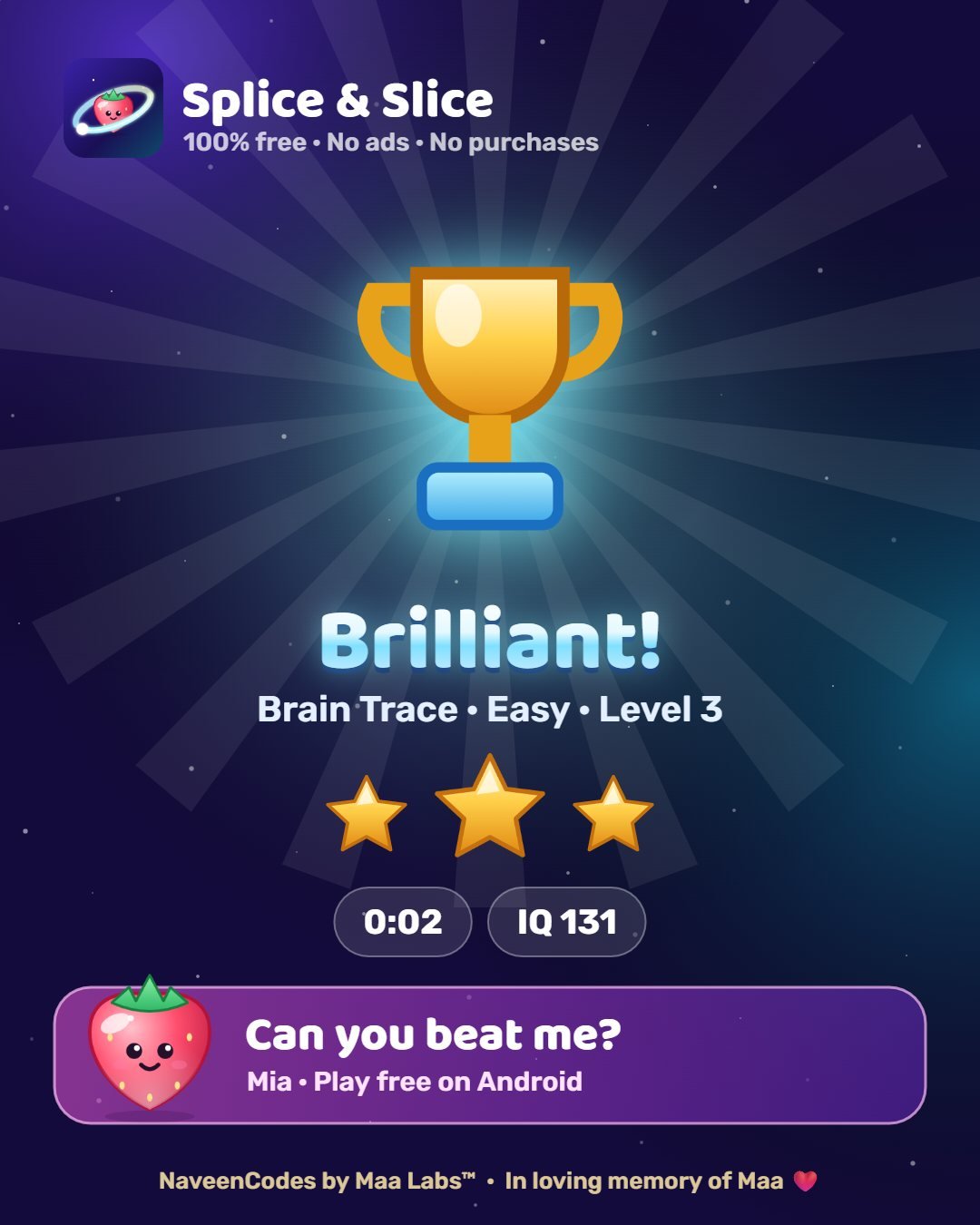 Splice & Slice share card: Brilliant! three stars, Can you beat me?